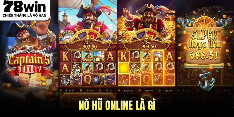 Nổ hũ online là gì